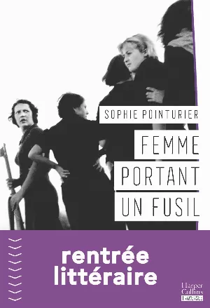 Sophie Pointurier – Femme portant un fusil